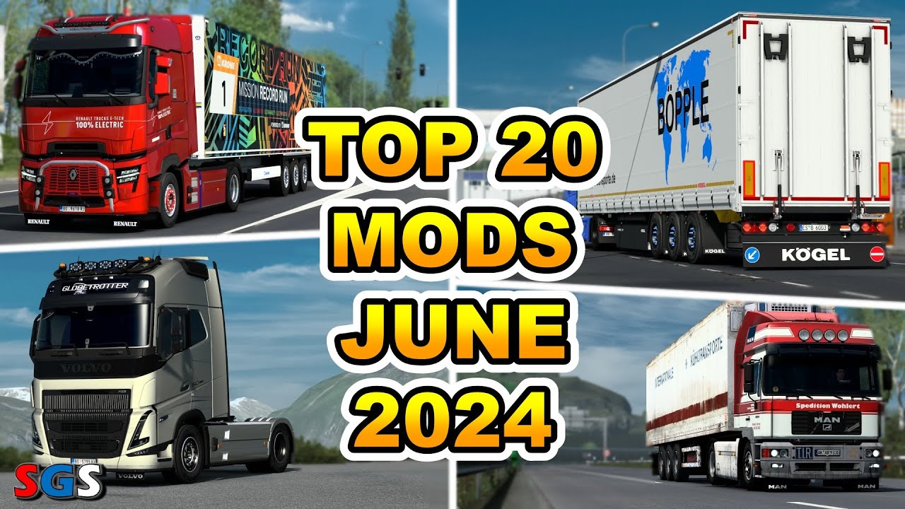|ETS2 1.50| TOP 20 MODS - JUNE [2024]