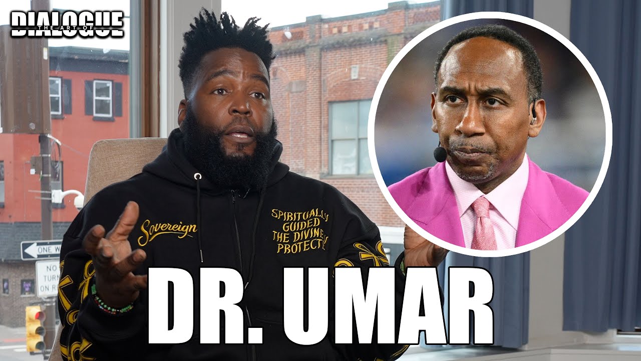 Dr. Umar Warns Stephen A. Smith He’s Being Targeted & They’re Trying to Cancel Him Over Comments