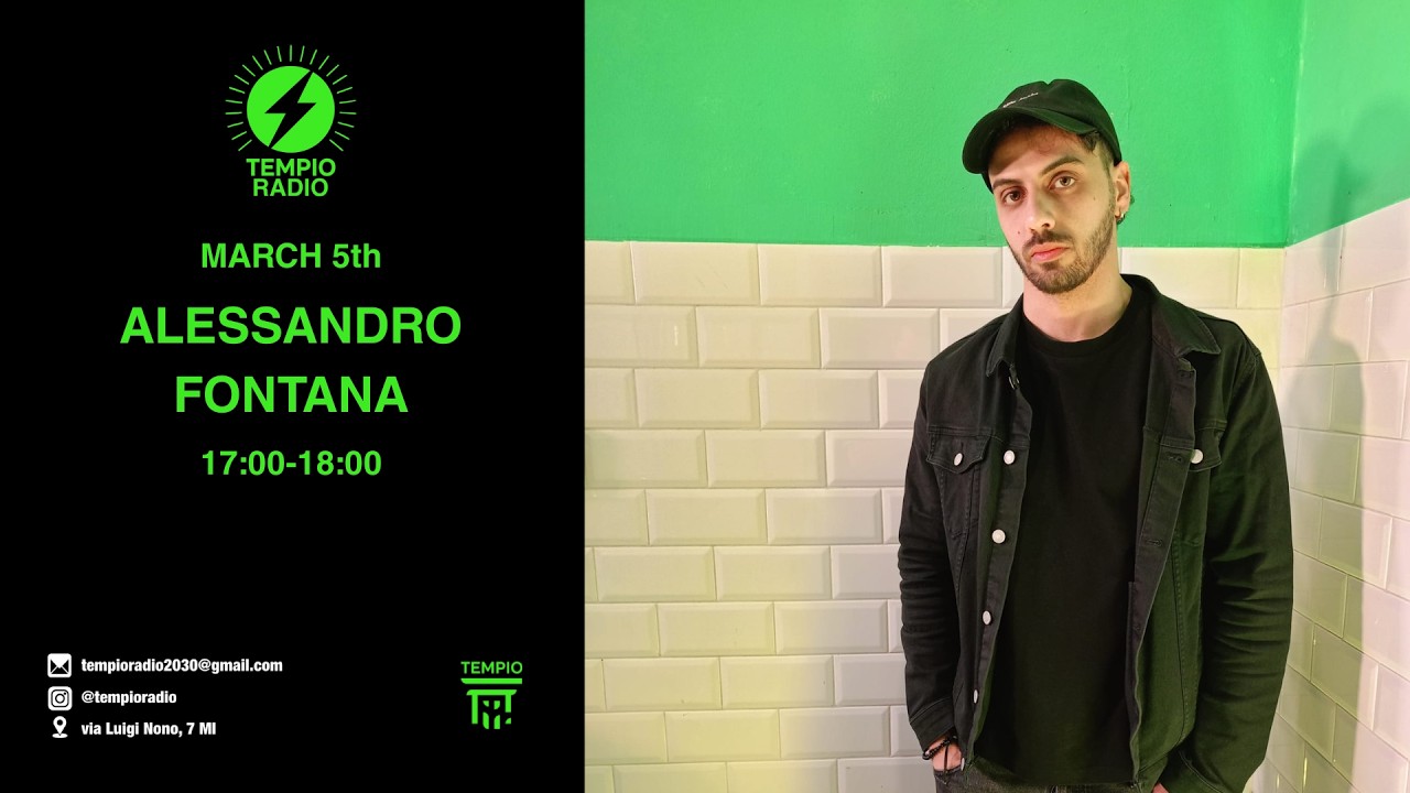 ALESSANDRO FONTANA x Tempio Radio