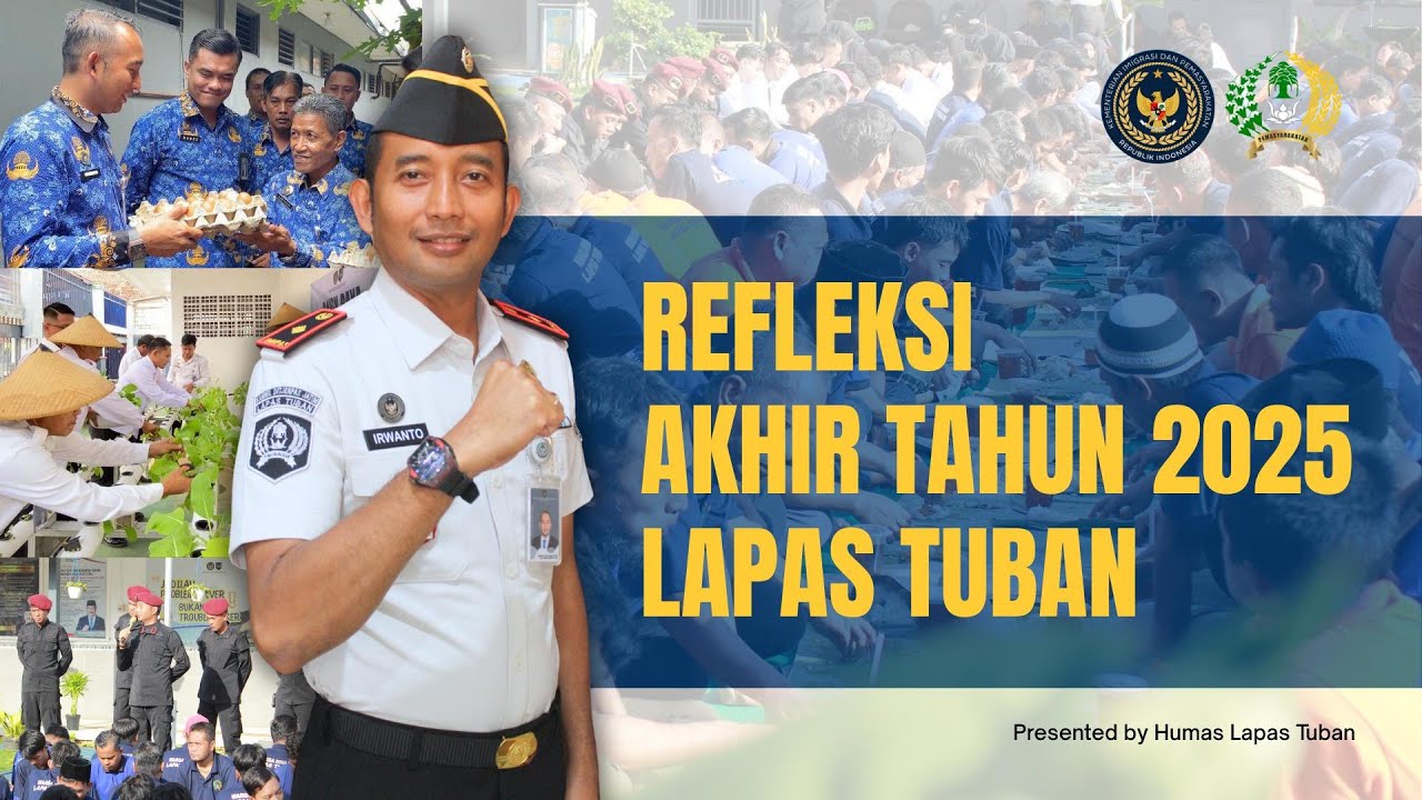 REFLEKSI AKHIR TAHUN 2025 LAPAS TUBAN