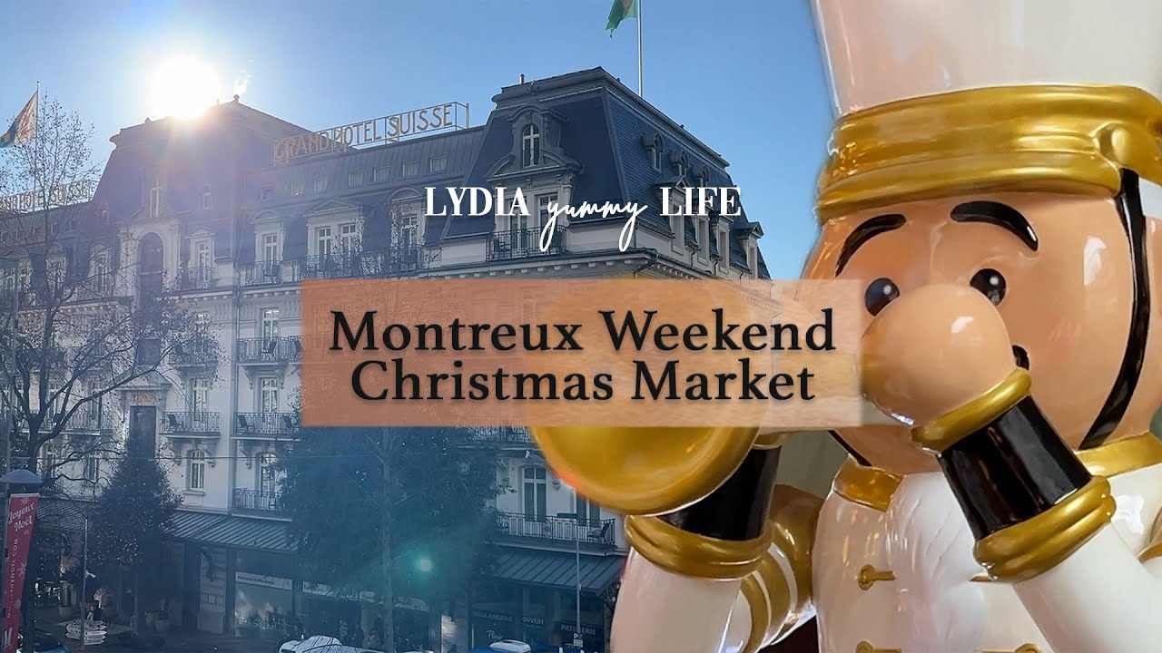 Montreux Switzerland Christmas Market Hotel Stay Weekend Trip