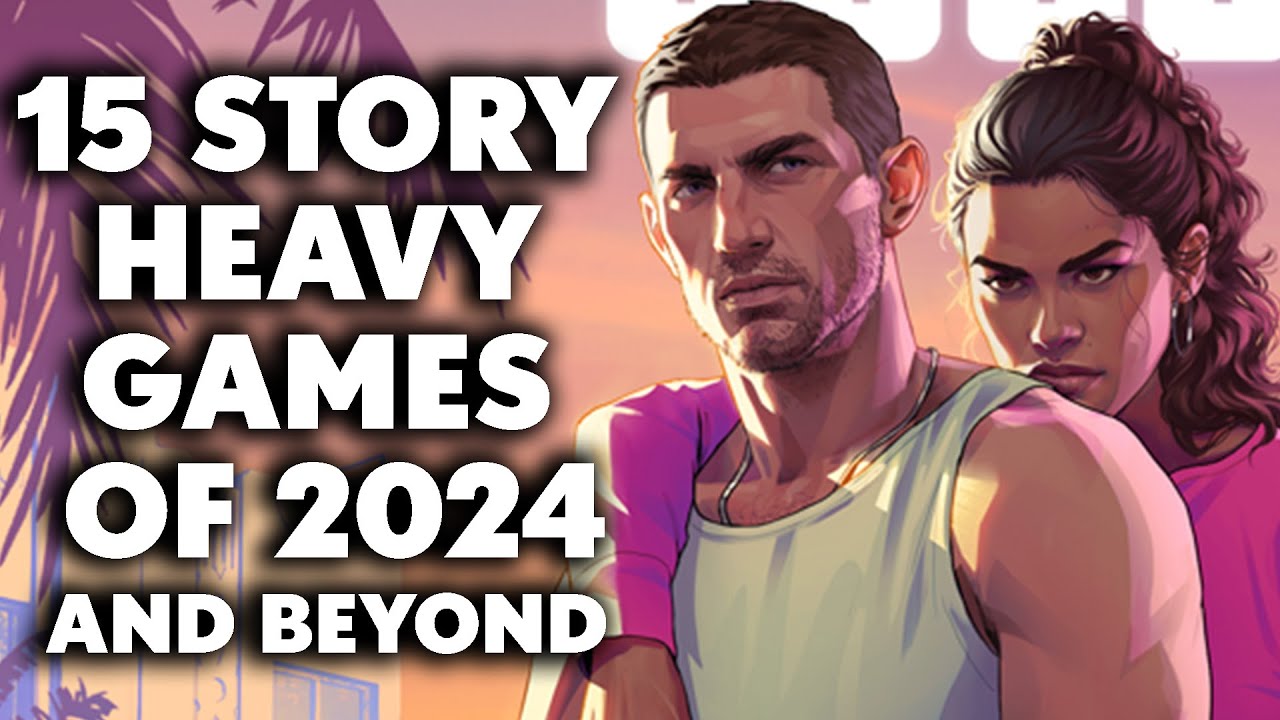 15 NEW Story Heavy Games of 2024 And Beyond You Can't Afford To Miss