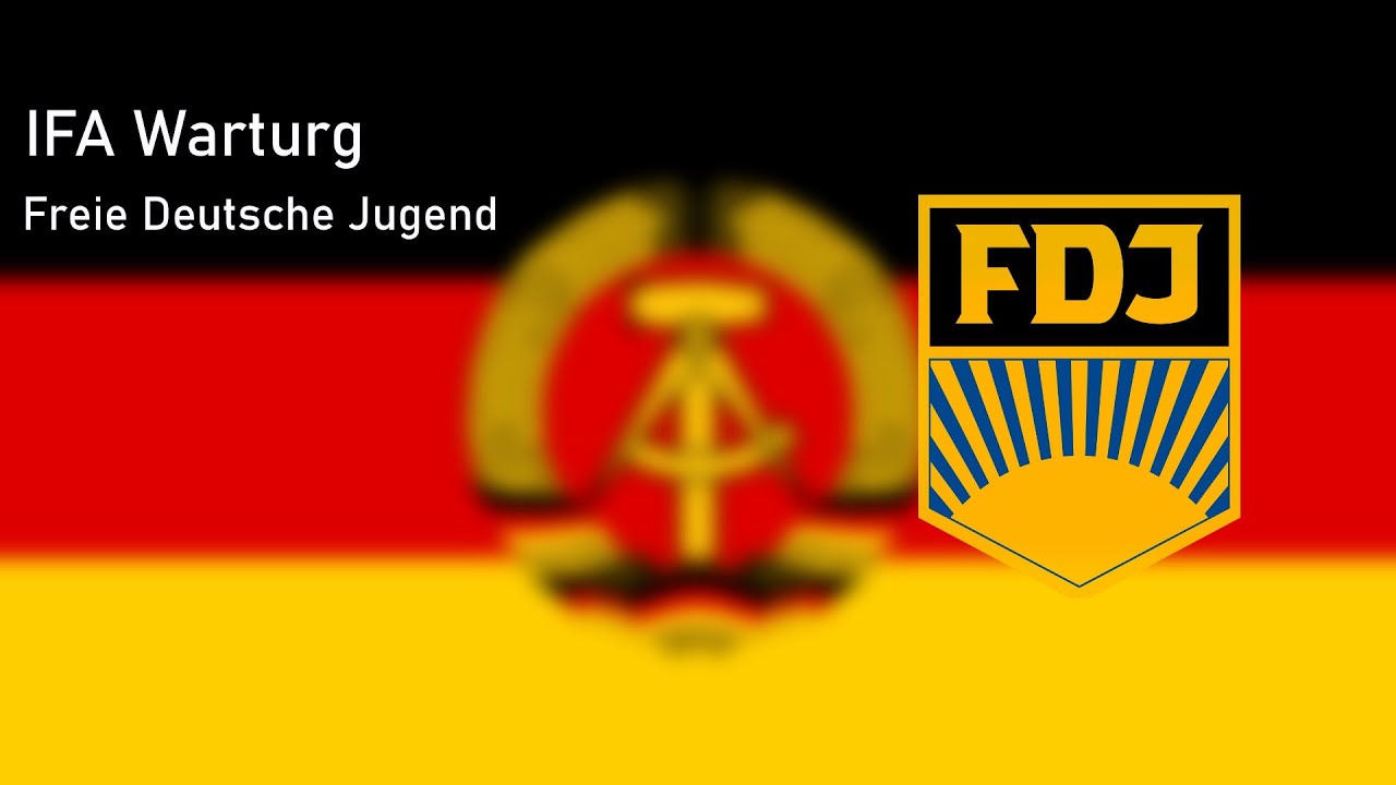IFA Wartburg- Freie Deutsche Jugend (Свободная Немецкая Молодежь). Перевод на русский