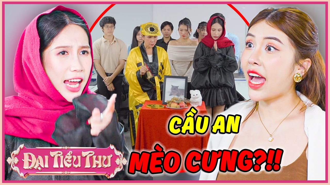 Ỷ Quyền Thế Bắt Ép Nhân Viên CẦU AN MÈO CƯNG??? | Đại Tiểu Thư | YeaH1 Sister