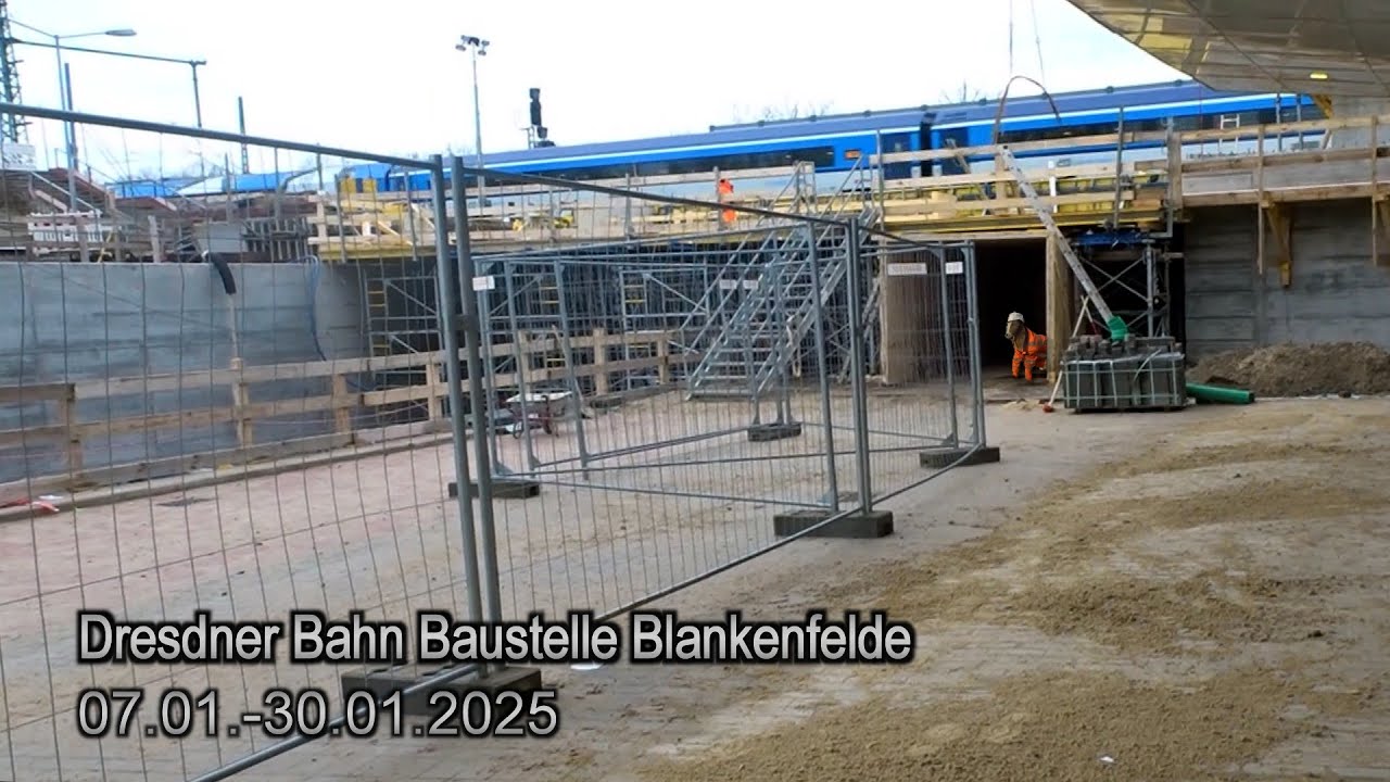Dresdner Bahn Baustelle Blankenfelde 07.-30.01.2025