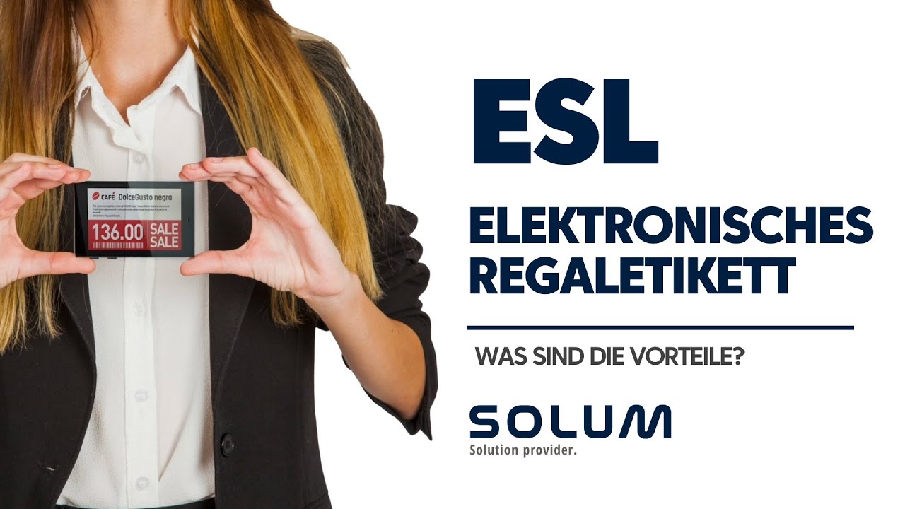 Was ist SoluM ESL (Electronic Shelf Label)? Was macht es?