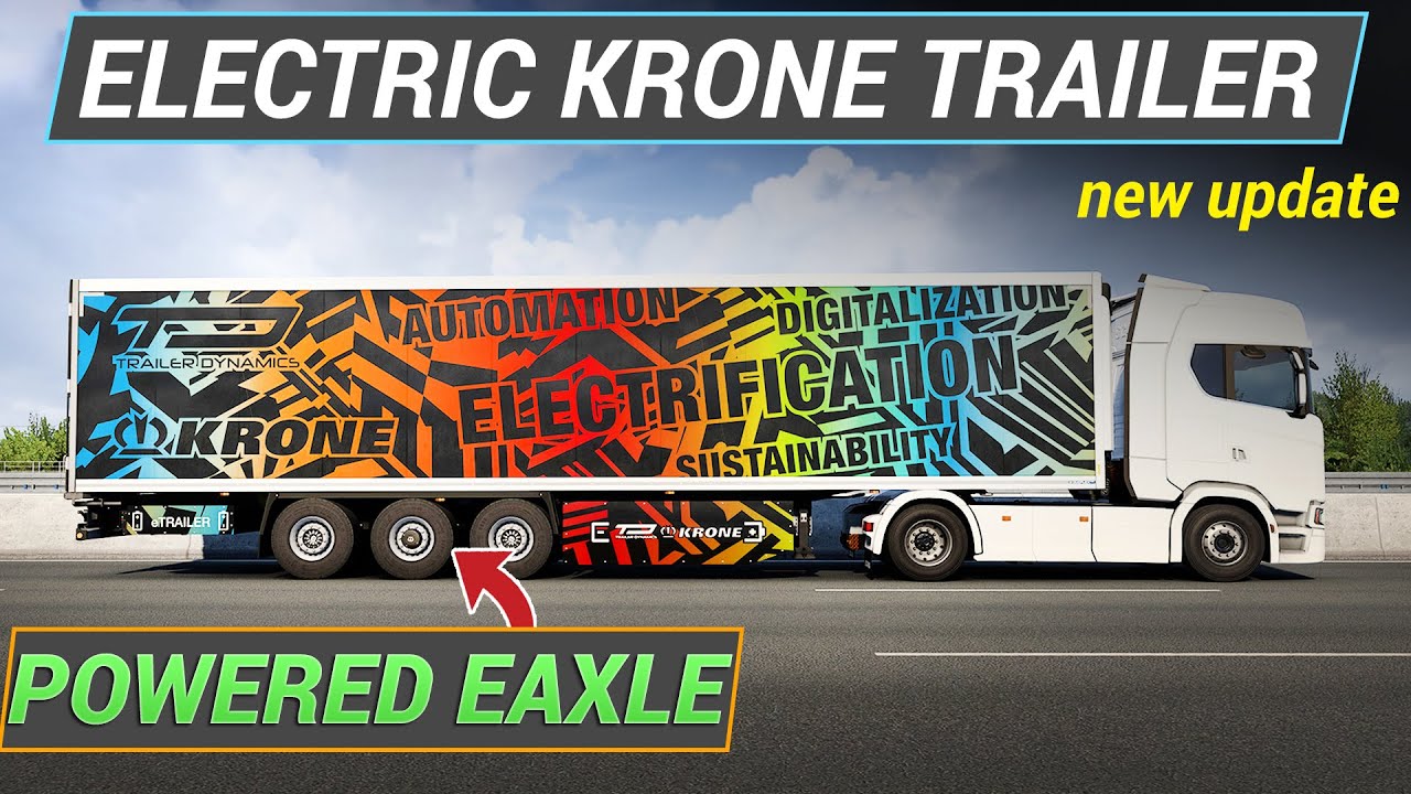 ETS2 - Krone Electric Trailer Update | Comparison to Standard Trailer | Acceleration | Brake test