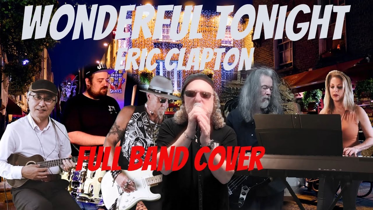 Eric Clapton - Wonderful Tonight - Full Band Cover - KAUSI & Friends