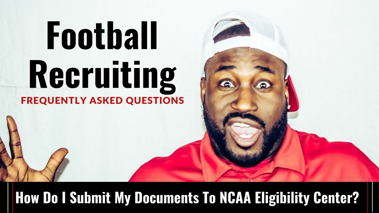 How To Submit Documents To NCAA Eligibility Center