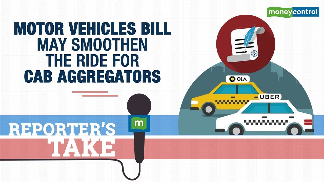 Reporter's Take | Motor Vehicles Bill may smoothen the ride for cab aggregators