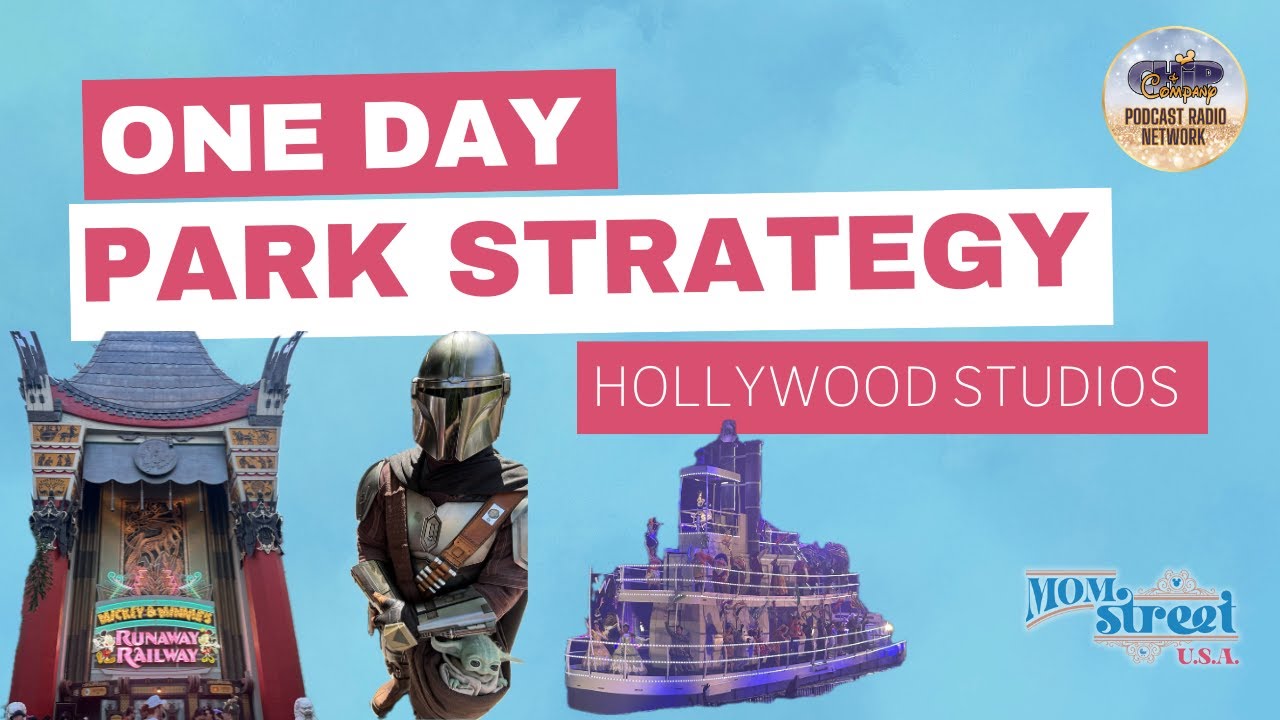 Episode 112 - One Day Park Strategy: Hollywood Studios