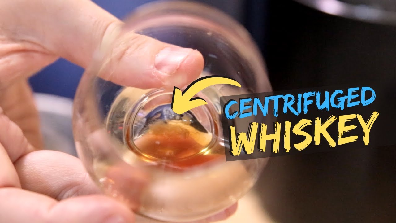What happens to whiskey in a CENTRIFUGE?