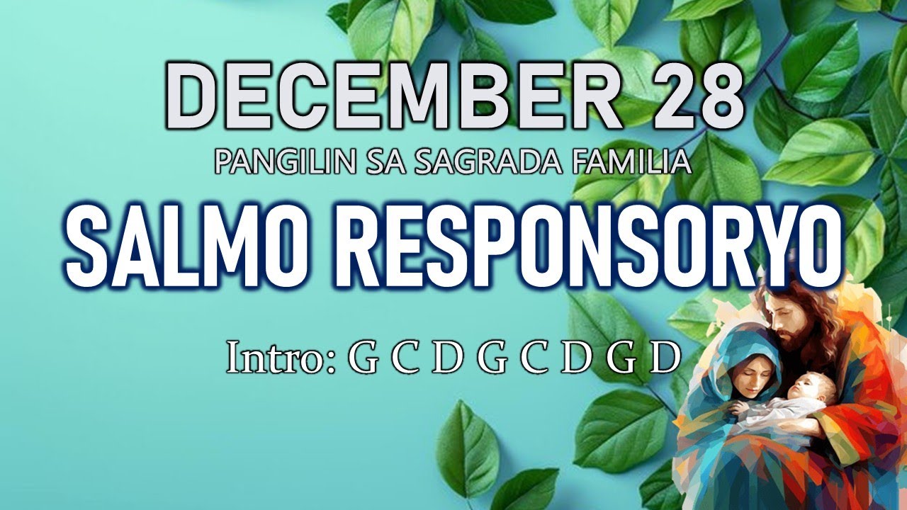 Salmo Responsoryo - December 28, 2025 - with chords