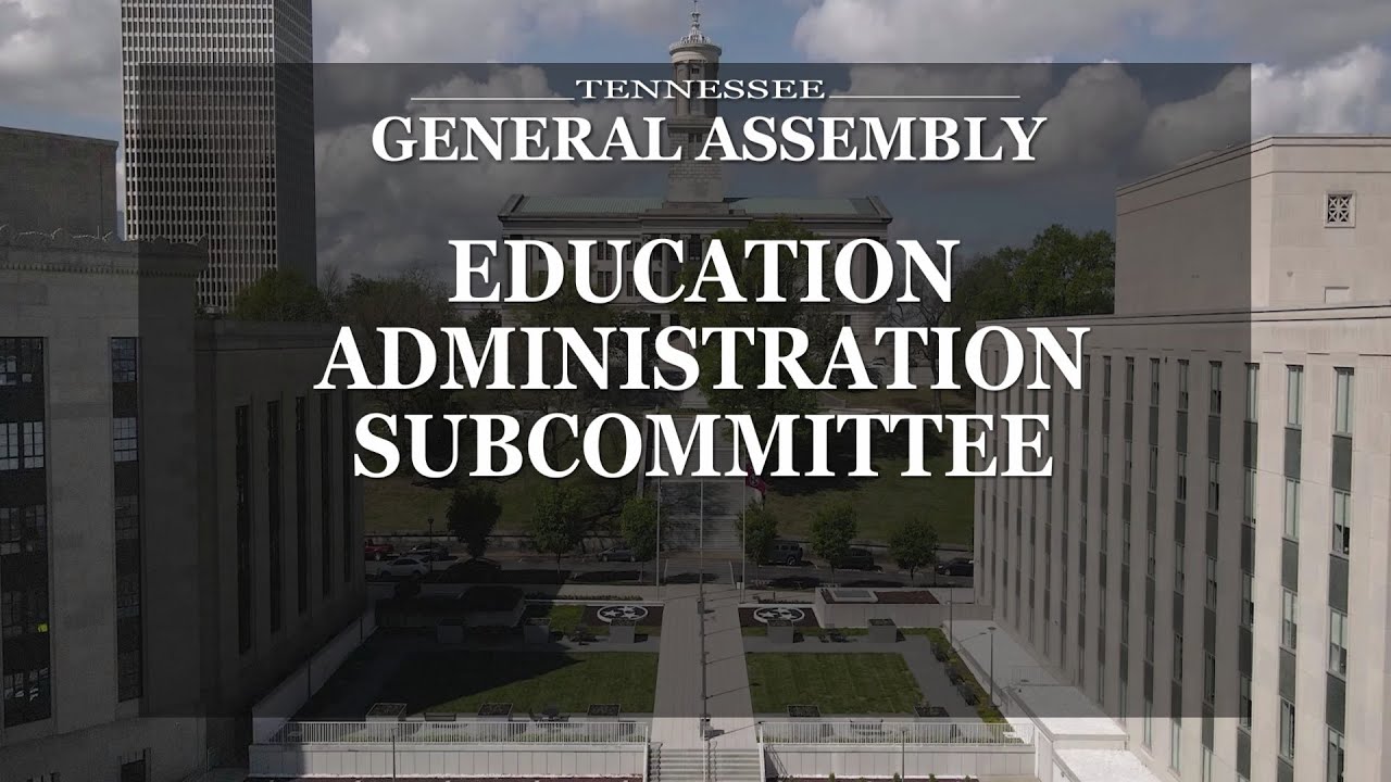 House Education Administration Subcommittee- February 3, 2026- House Hearing Room 3