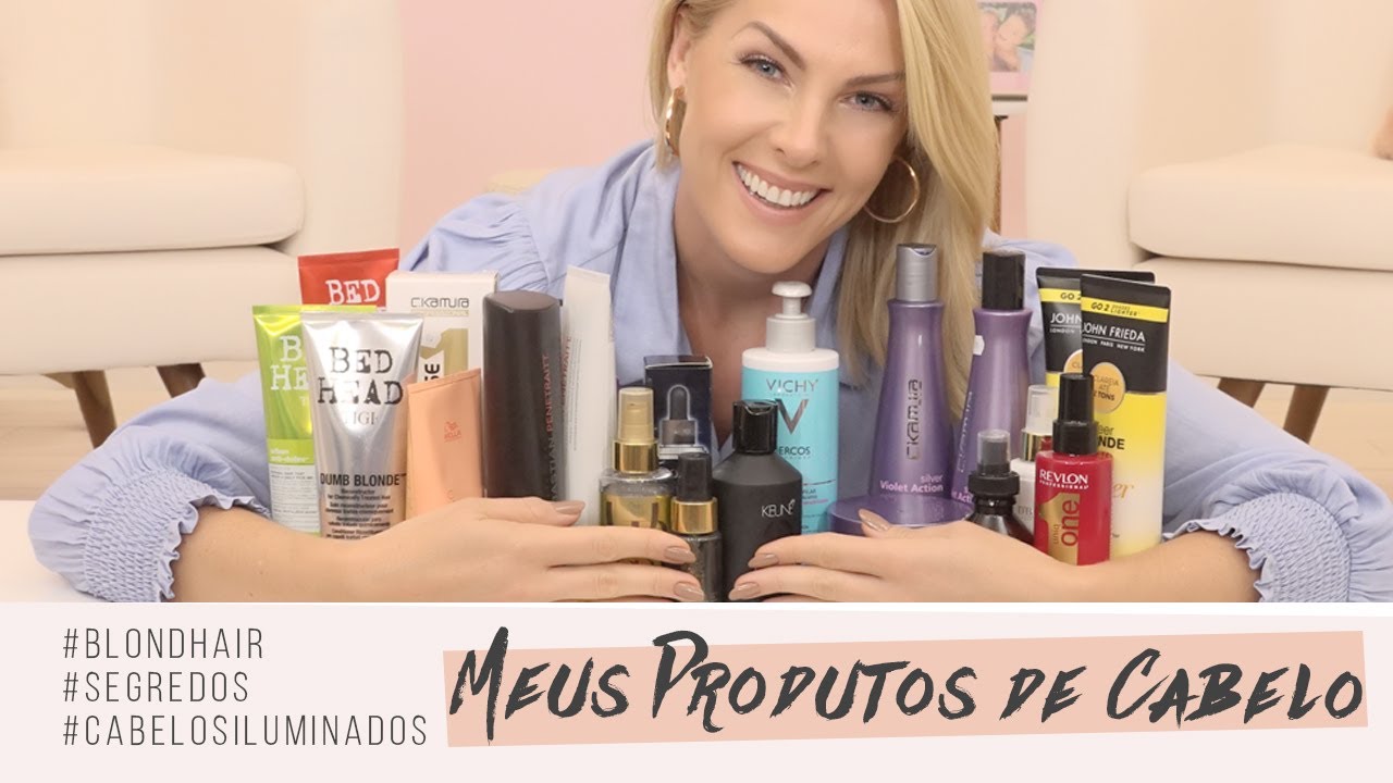 MEUS PRODUTOS DE CABELO | ANA HICKMANN