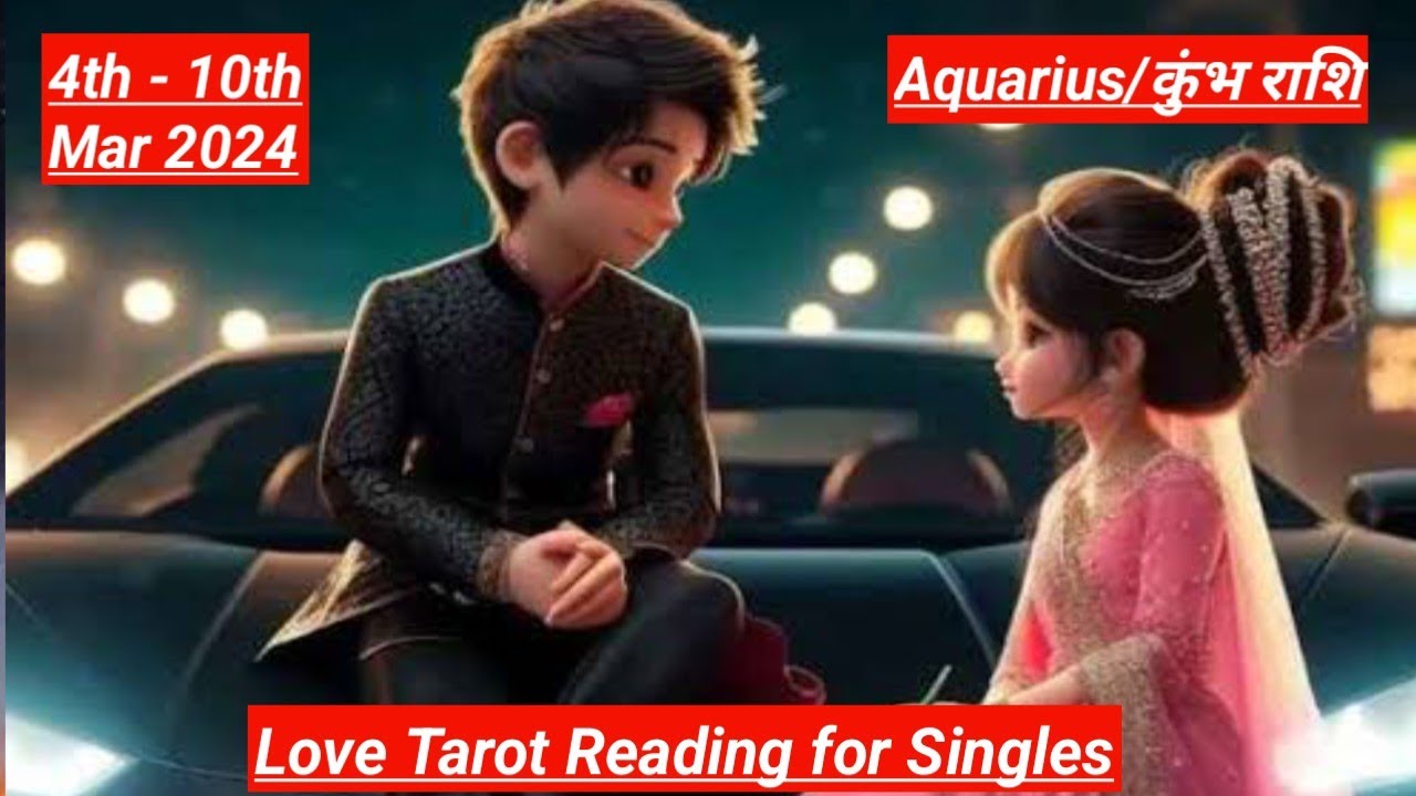 Aquarius ♒ कुंभ🏺Love Tarot Reading for Singles #aquarius#kumbhtarot#kumbhrashifal#aquariushorscope