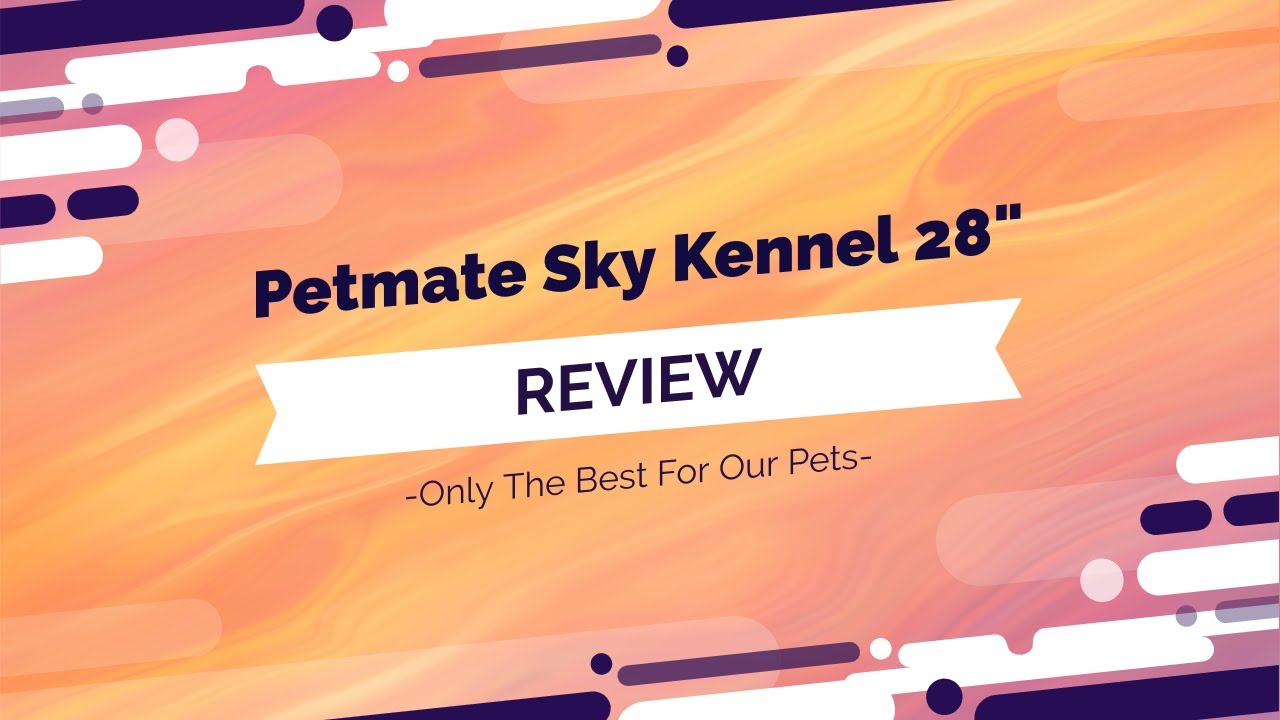 Petmate Sky kennel - 28