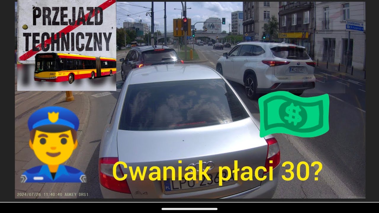 Cwaniak płaci 30? "Zdarzenia uliczne #73"