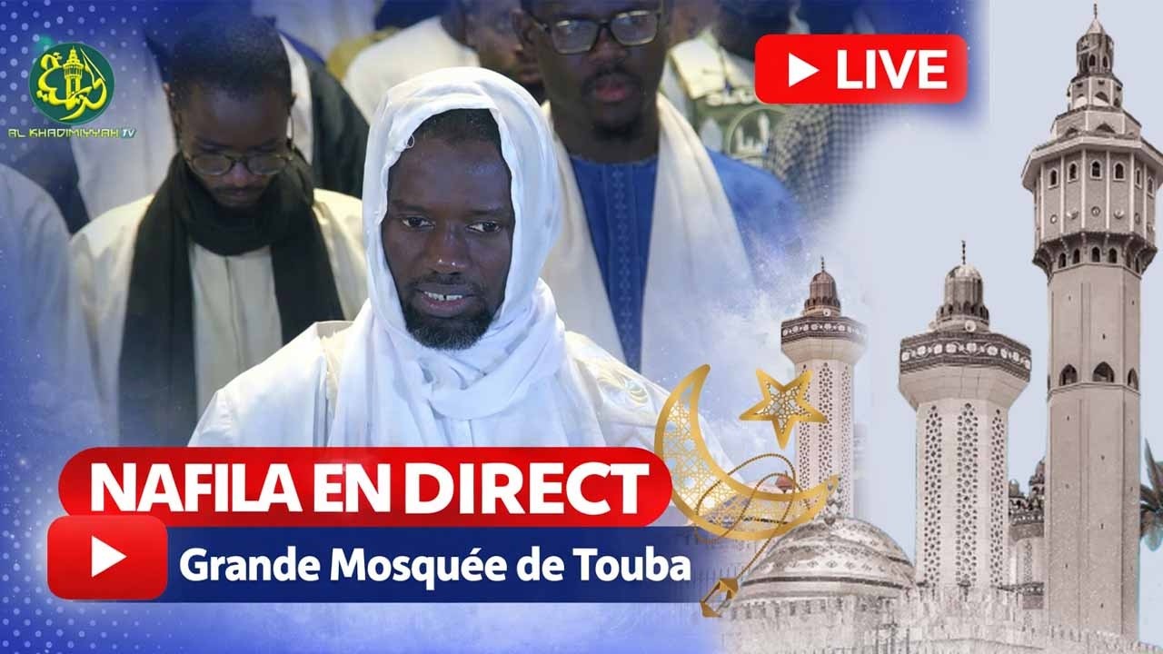 🔴 Touba EN DIRECT | Nafilah – 16ᵉ Nuit Ramadan 1447H | Grande Mosquée de Touba