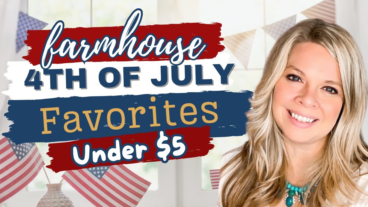 Under $5 Farmhouse 4th of July Patriotic DIY’s!
