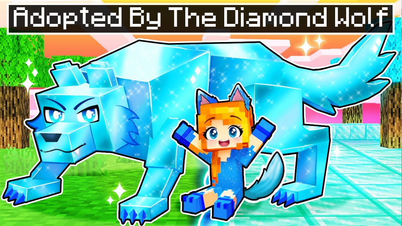 Adopted by the DIAMOND WOLF in Minecraft!