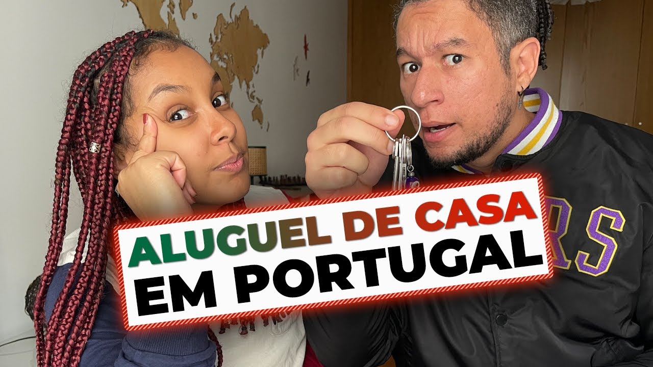 COMO ALUGAR CASA EM PORTUGAL MORANDO EM PORTO
