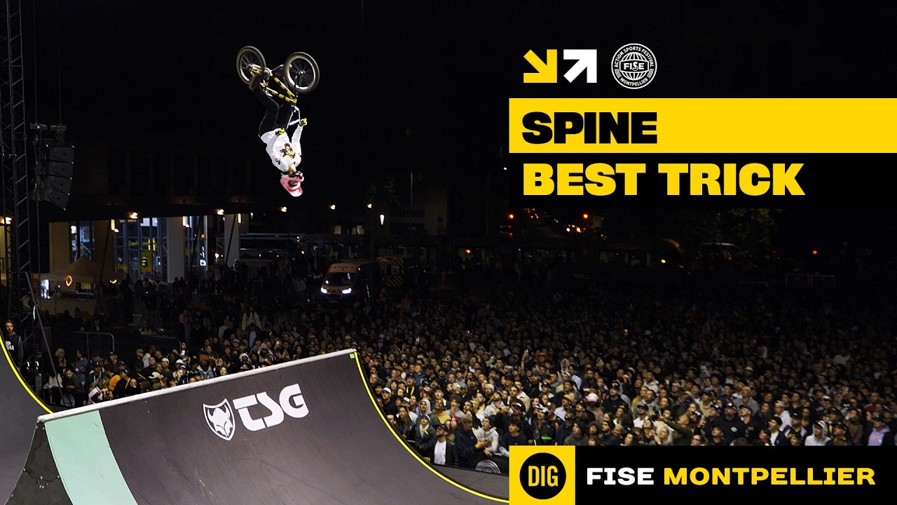 SPINE BEST TRICK | FISE Montpellier 2026
