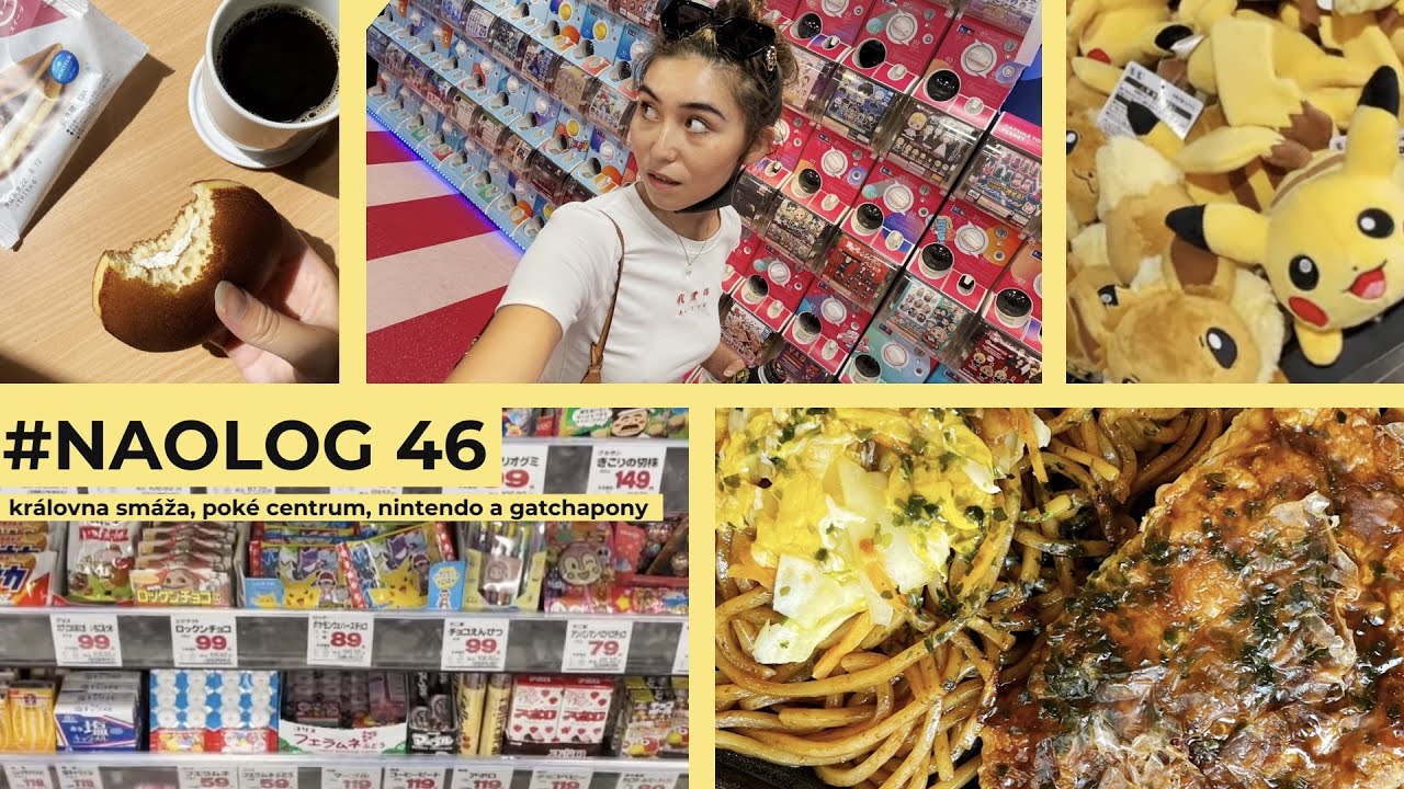 #NAOLOG 46 | Královna smáža na výpravě do Poké centra, Nintendo obchodu a největší gatchaponárny?!