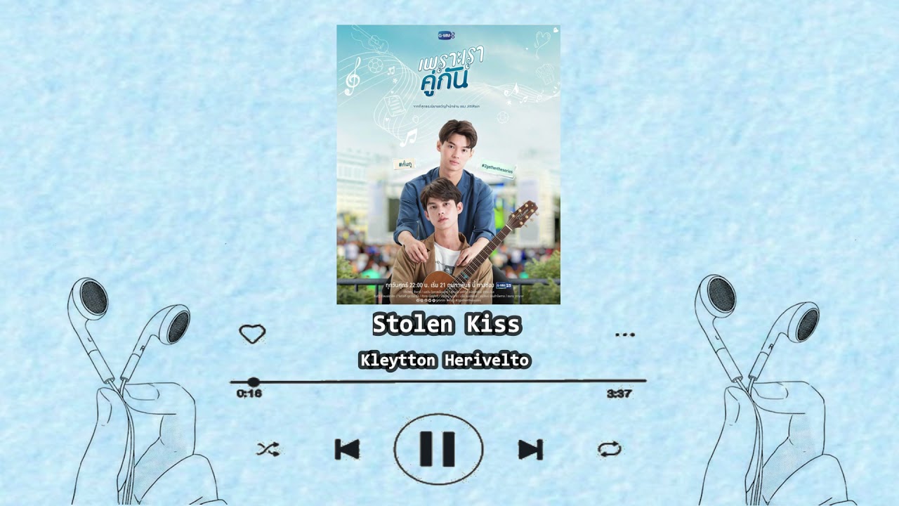 [PLAYLIST] 2gether The Series OST.