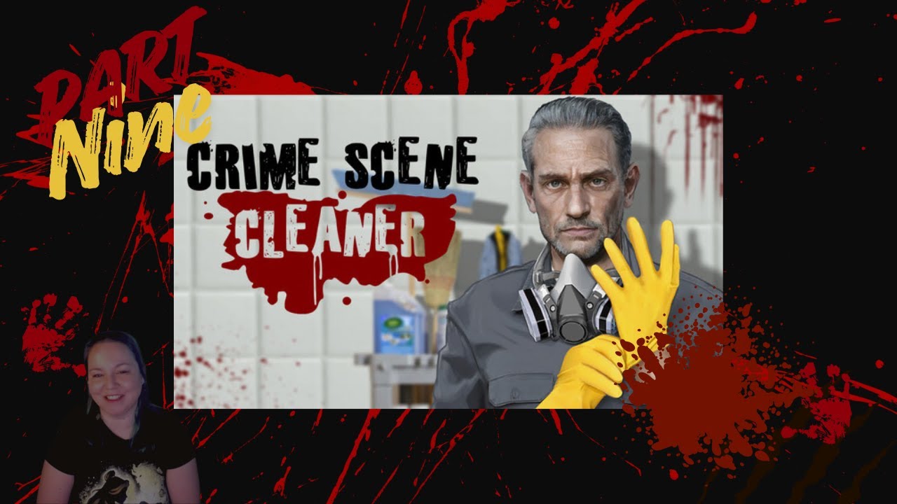 Crime Scene Cleaner and Wafflin' About Cats - Part Nine