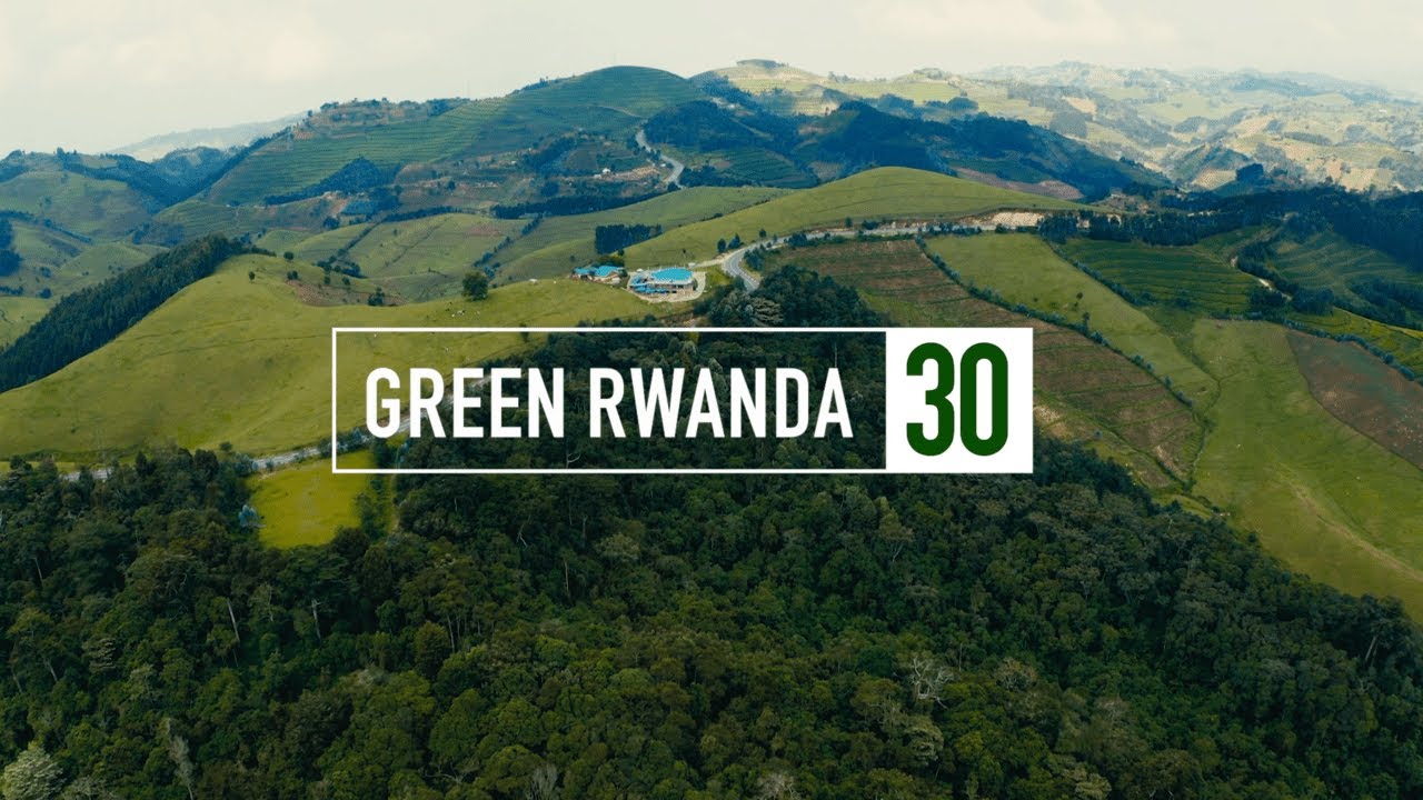 Rwanda's Green Revolution: 30 Years of Environmental Restoration and Conservation Success