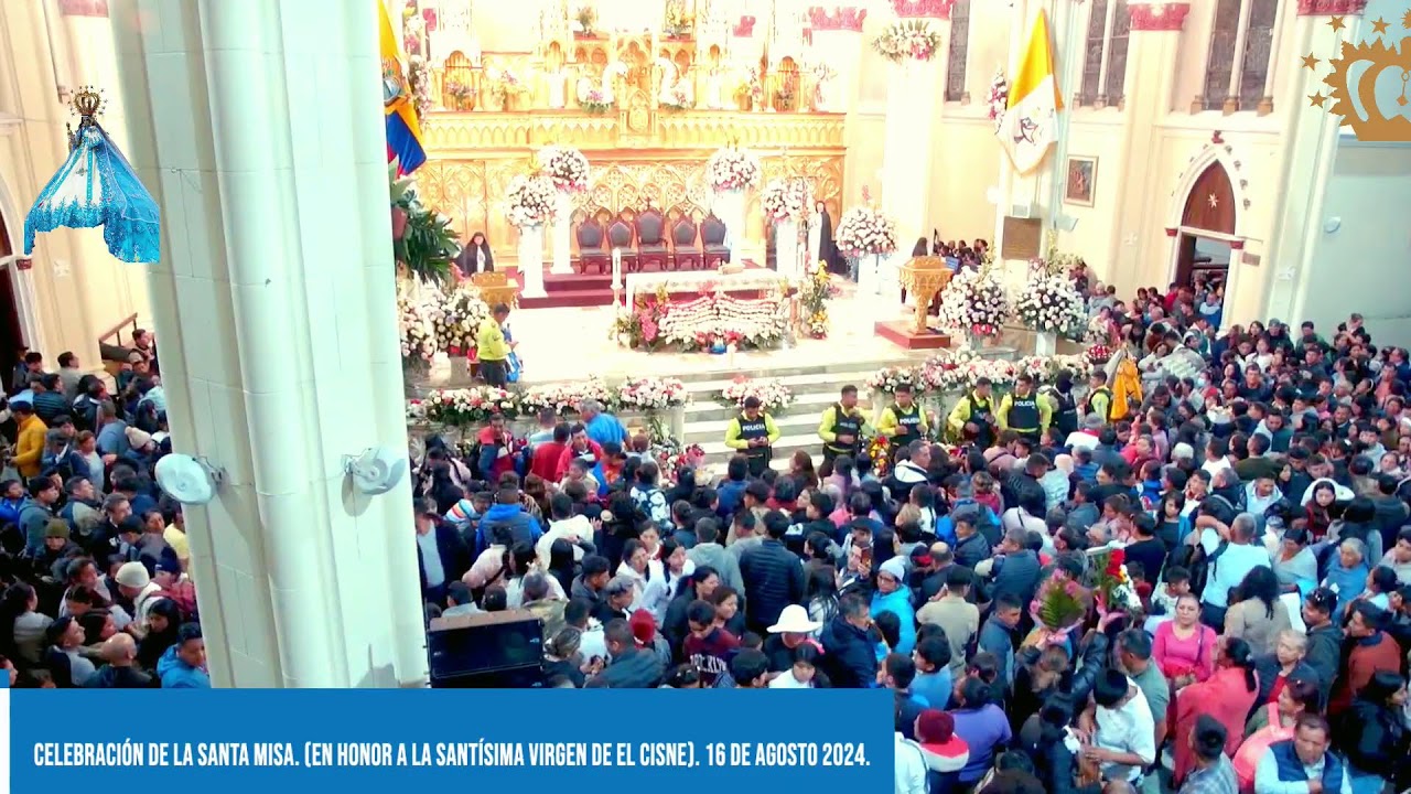 Santa Eucaristía desde el Santuario de El Cisne