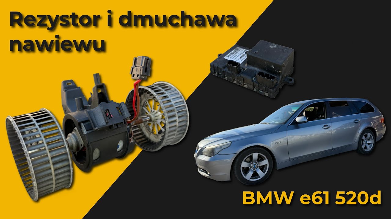 Rezystor i dmuchawa nawiewu - BMW e61 520d