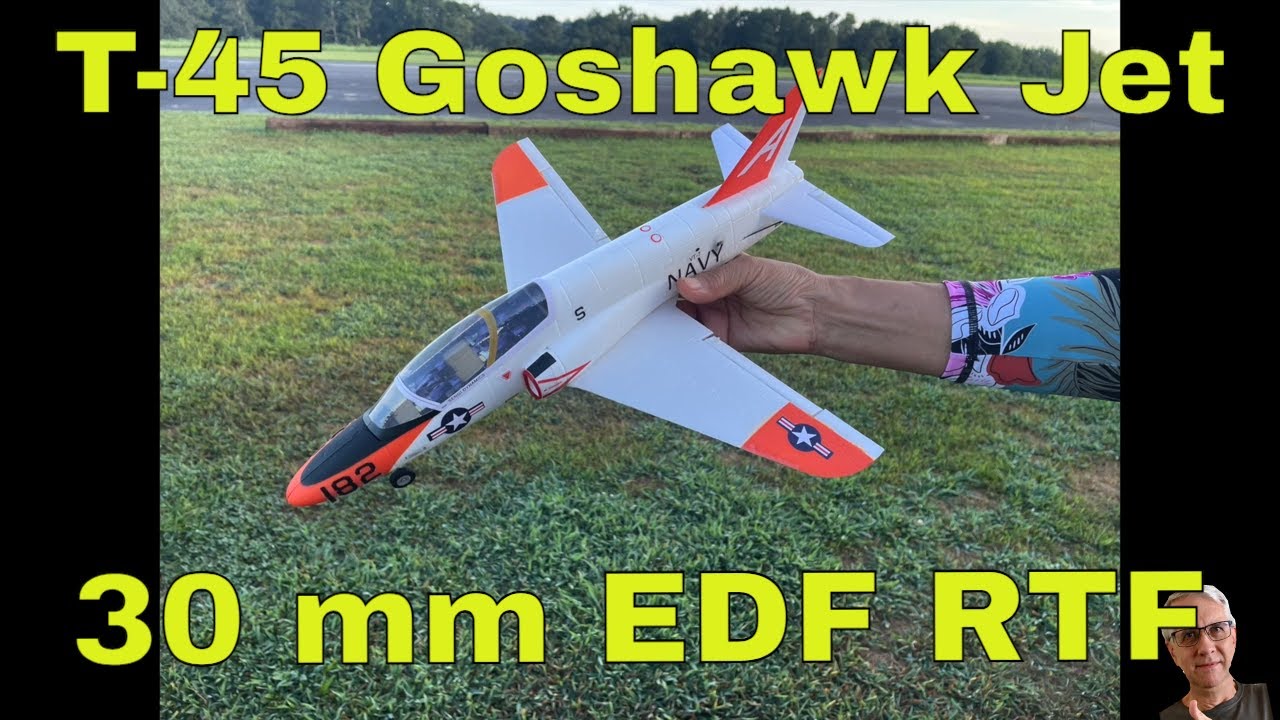T-45 Goshawk Jet 30mm EDF RTF