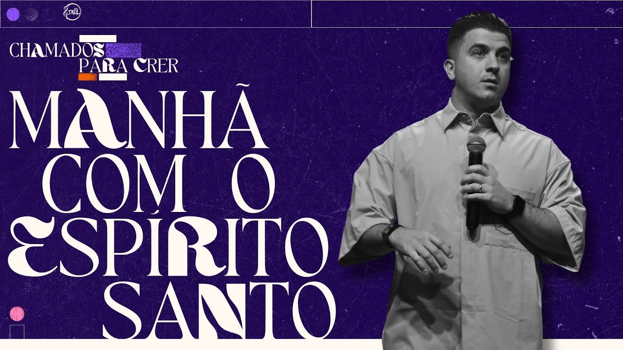 Manhã Com o Espírito Santo | Gerson Fidalgo