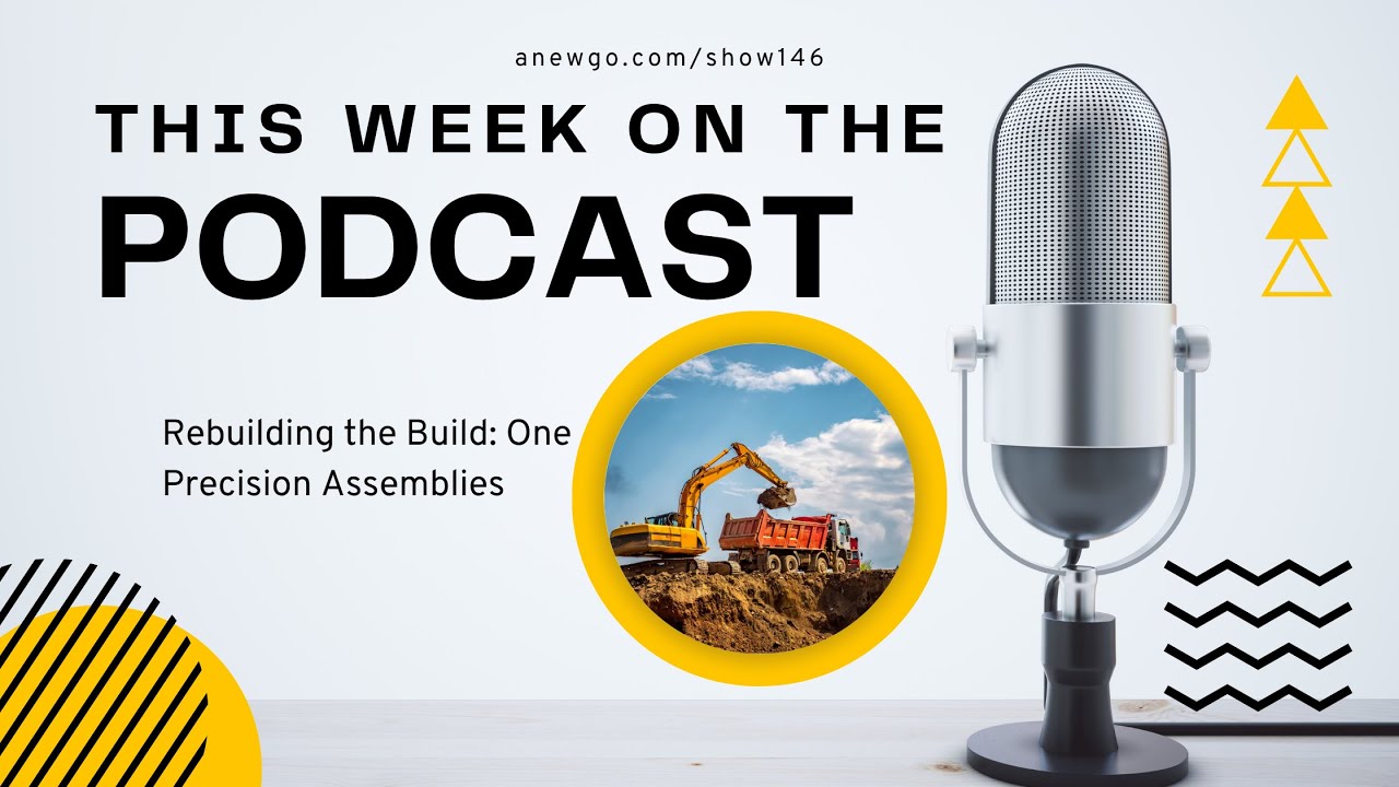 Rebuilding the Build: One Precision Assemblies