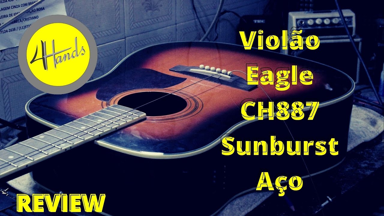 Review Viol&atilde;o Eagle CH887SB