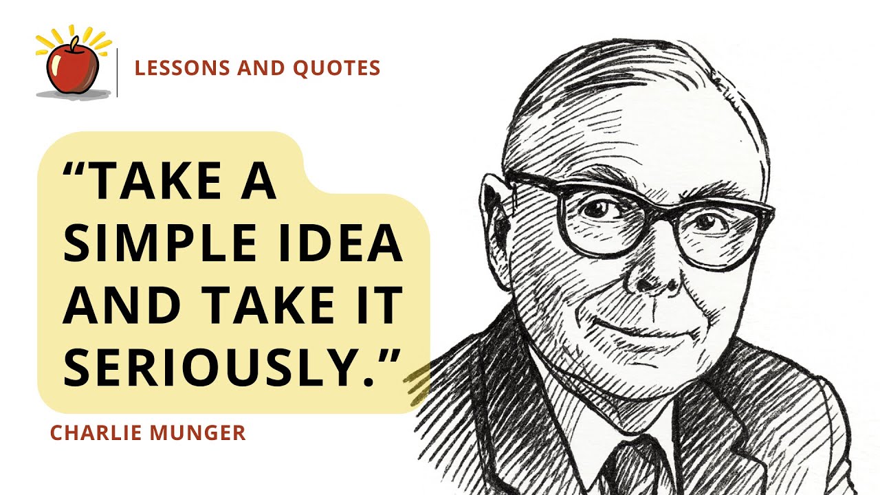 Charlie Munger&rsquo;s Rules for Success, Investing, and Life