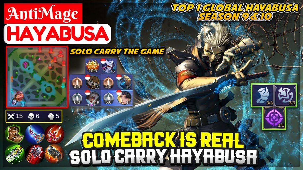 Comeback Is Real, Solo Carry Hayabusa [ Top 1 Global Hayabusa S10 ] AntiMage - Mobile Legends