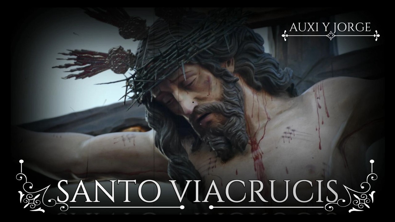 SANTO VIACRUCIS Miércoles de Ceniza 18 de febrero de 2026