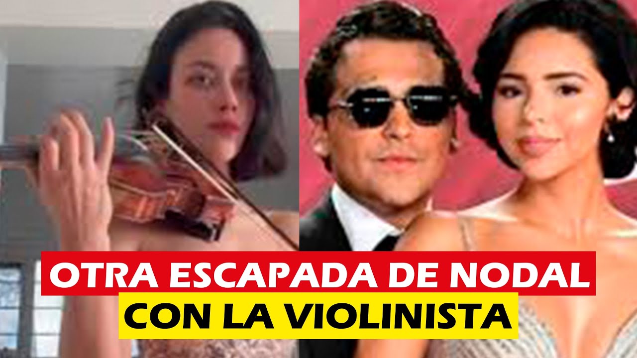 Christian Nodal es captado con la violinista