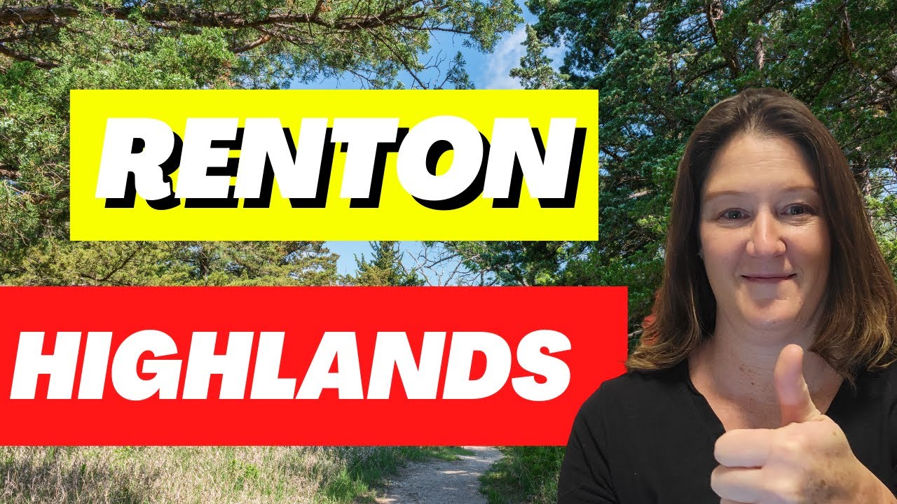 Living in Renton - What are the Best Neighborhoods?