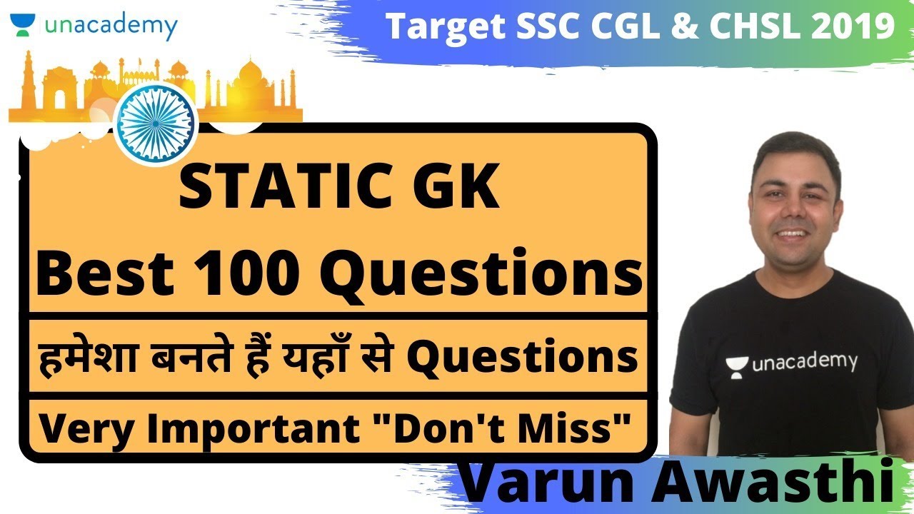 Most Important Static GK MCQ's for SSC CGL & CHSL 2019 | Unacademy | Varun Awasthi