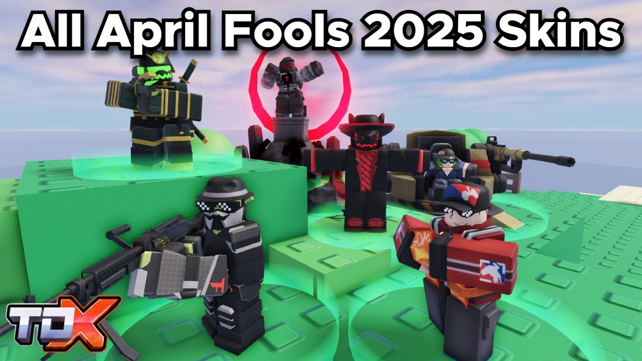 TDX All April Fools 2025 Skins Showcase