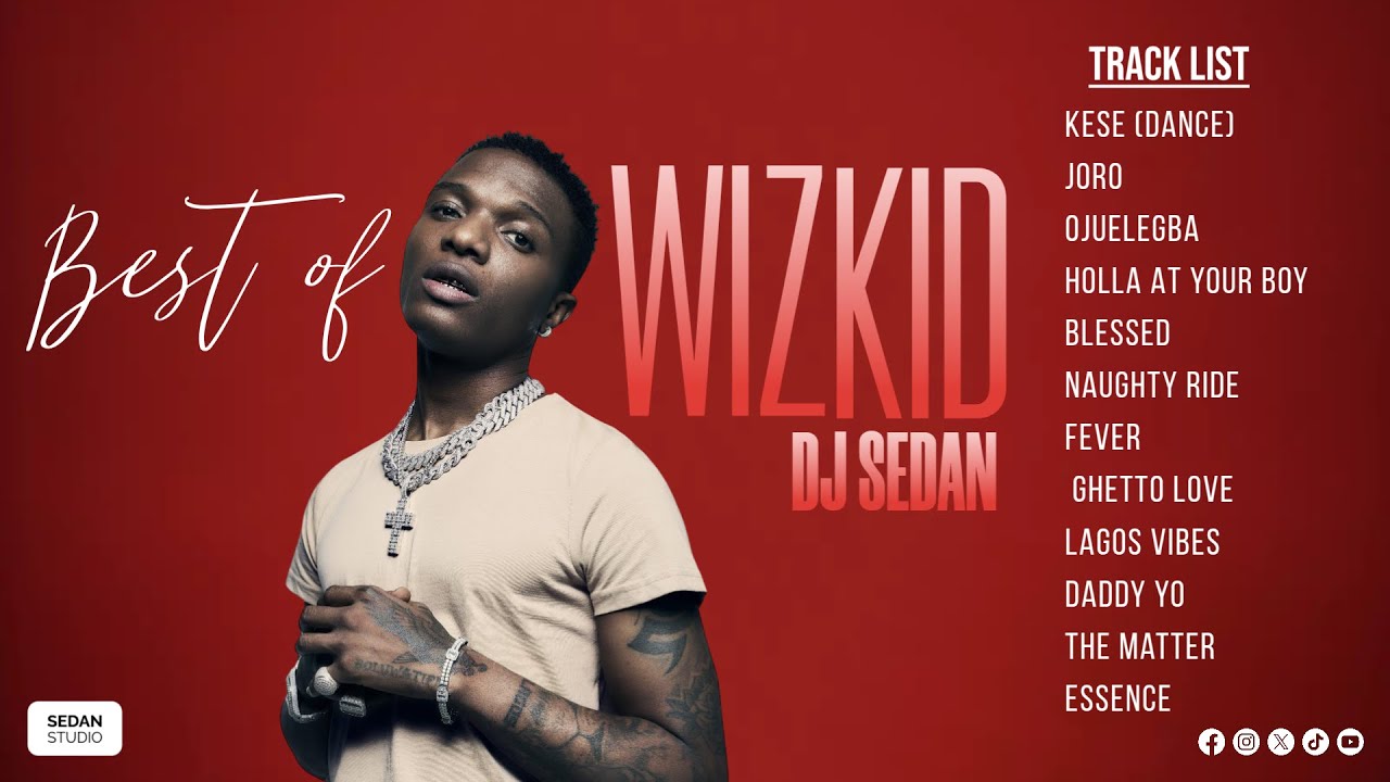 Best Of Wizkid (Wizkid FC) | DJ Sedan, Ojuelegba, Matter, Kesse, Joro, Fever, Holla At Yor Boy