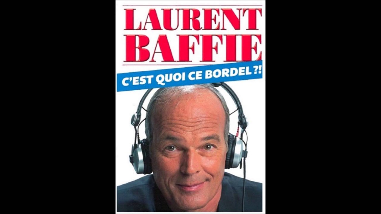 Laurent Baffie C'est quoi ce bordel ? 28