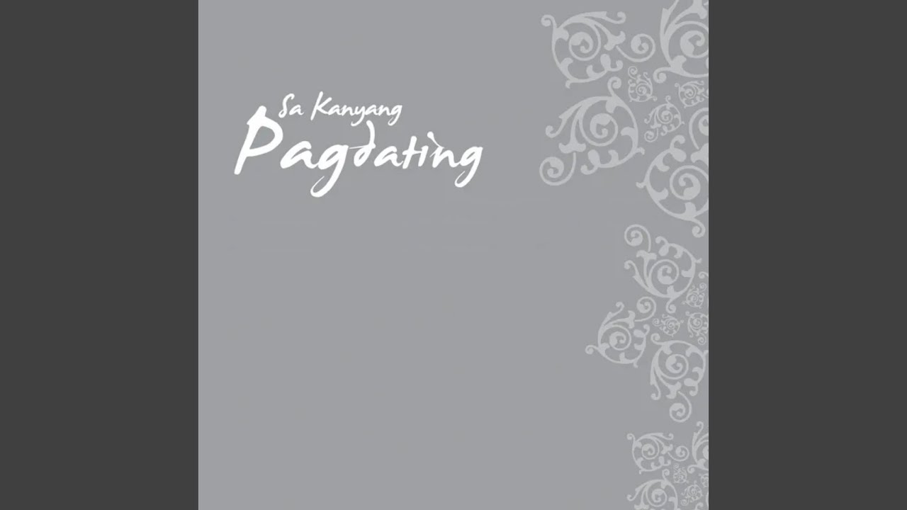 Sa Kanyang Pagdating