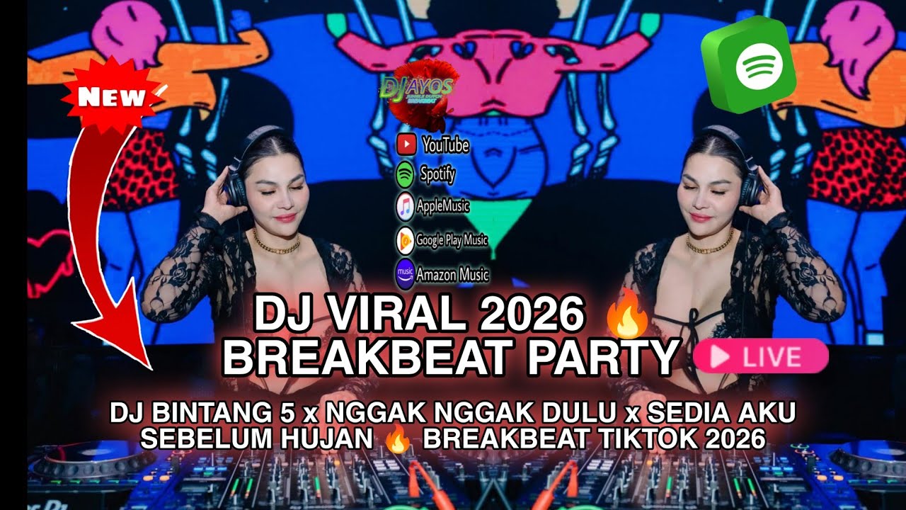 VIRAL‼️ DJ BINTANG 5 x NGGAK NGGAK DULU x SEDIA AKU SEBELUM HUJAN 🔥 BREAKBEAT TIKTOK 2026