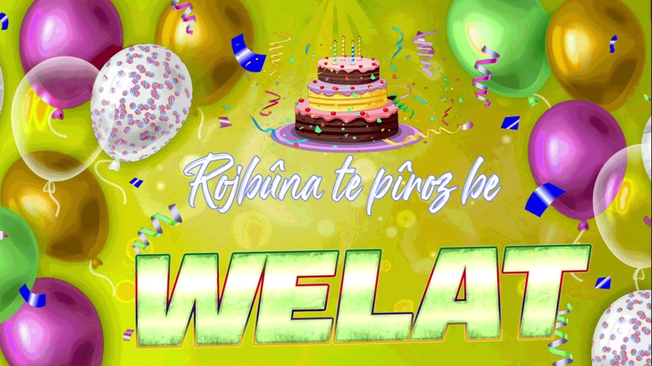 Rojbûna te pîroz be Welat - Strana Rojbûnê - 2026