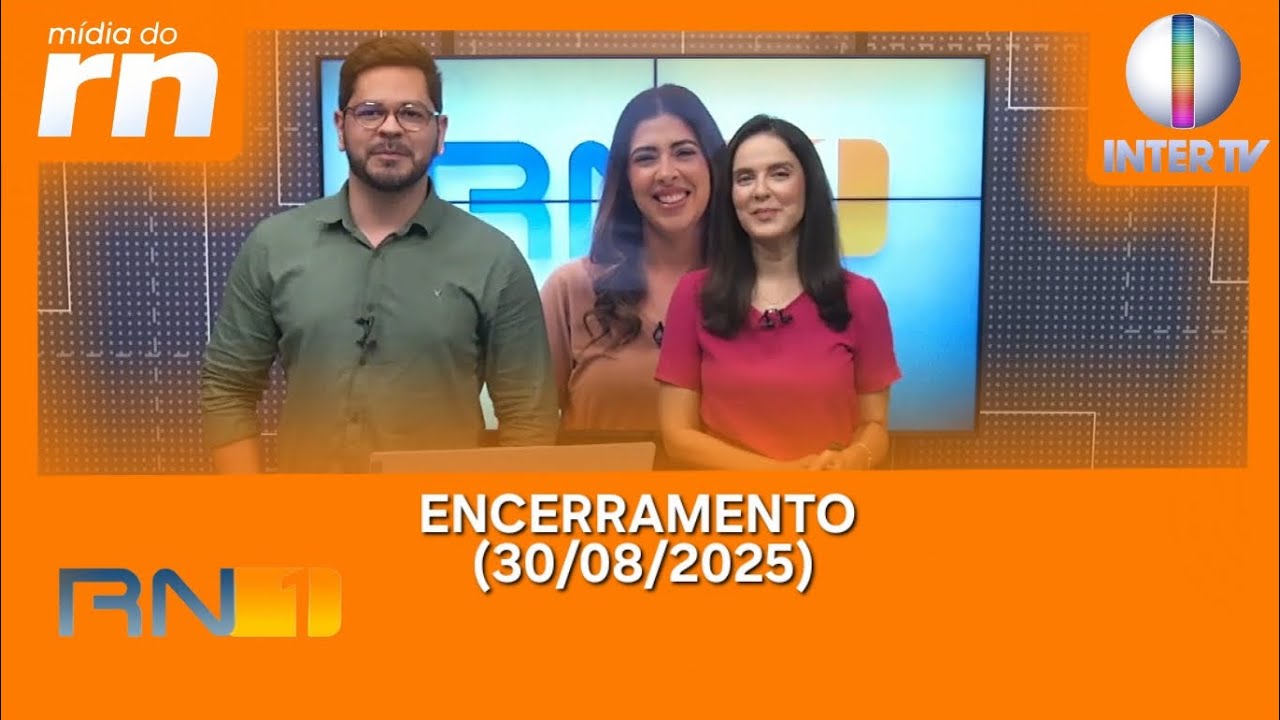 (ARQUIVO) Encerramento do RN1 (30/08/2025) - Inter TV Cabugi 